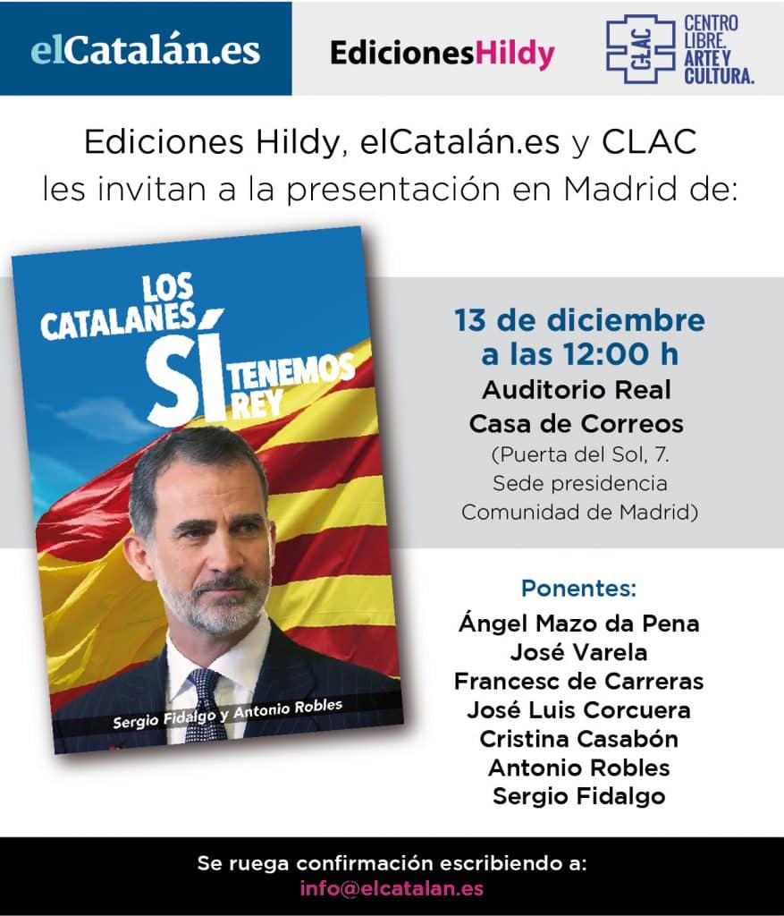 Evento: "Los catalanes sí tenemos Rey". De Sergio Fidalgo y Antonio Robles. Cartel del evento.