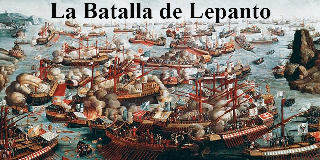La Batalla de Lepanto-La Hispanidad y la Leyenda Negra