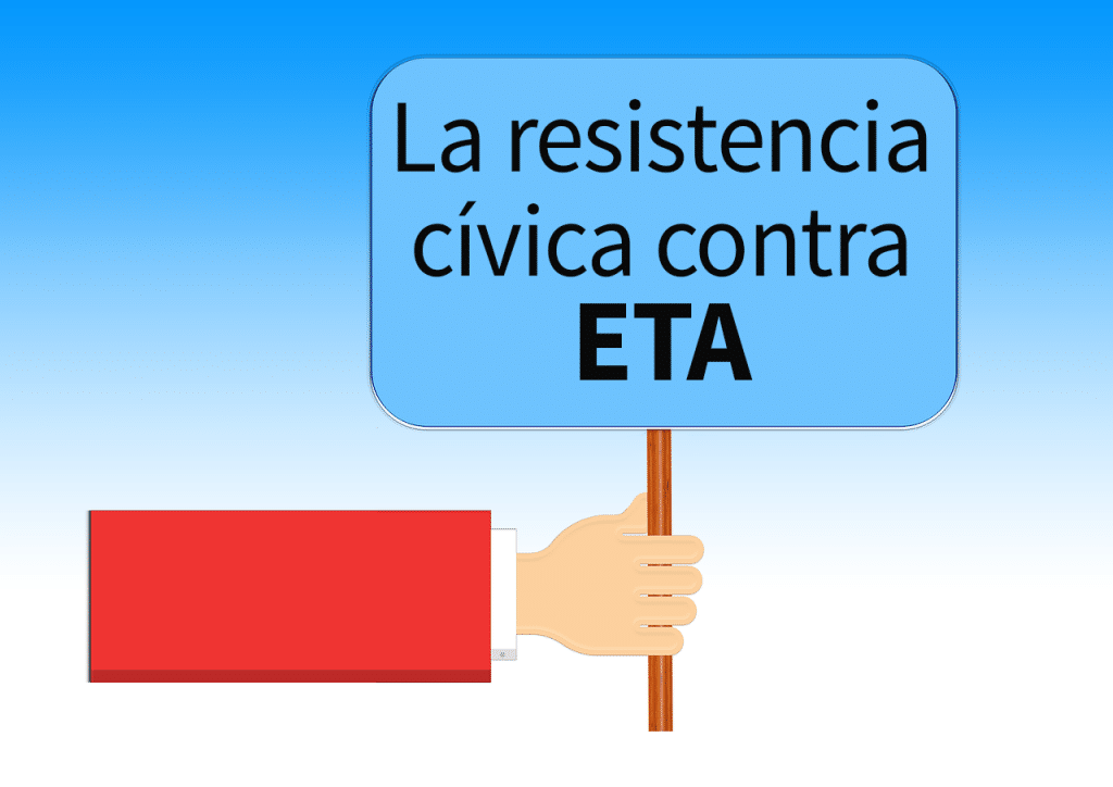 La resistencia cívica contra ETA
