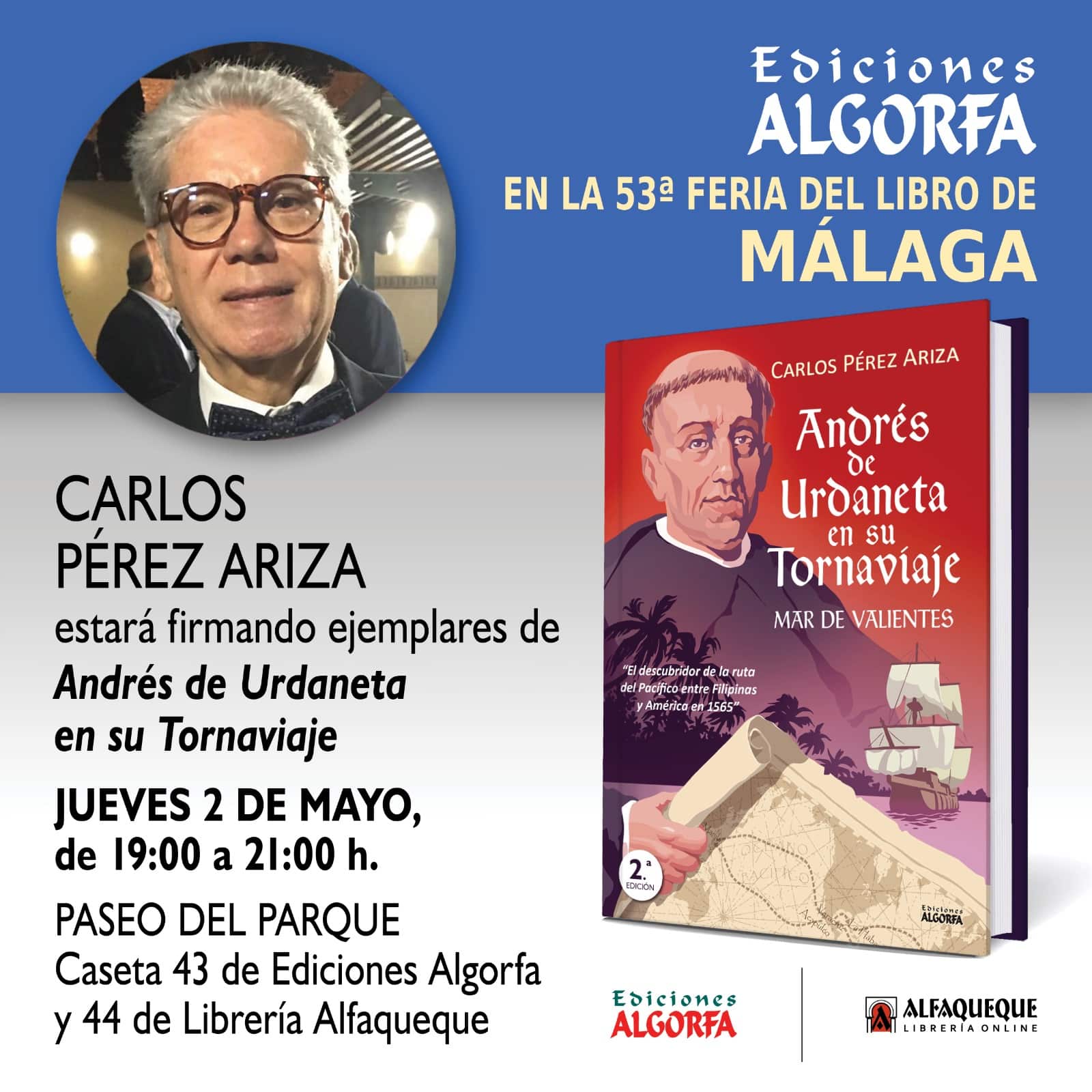 Carlos Pérez Ariza firmará ejemplares de Andrés de Urdaneta en su Tornaviaje