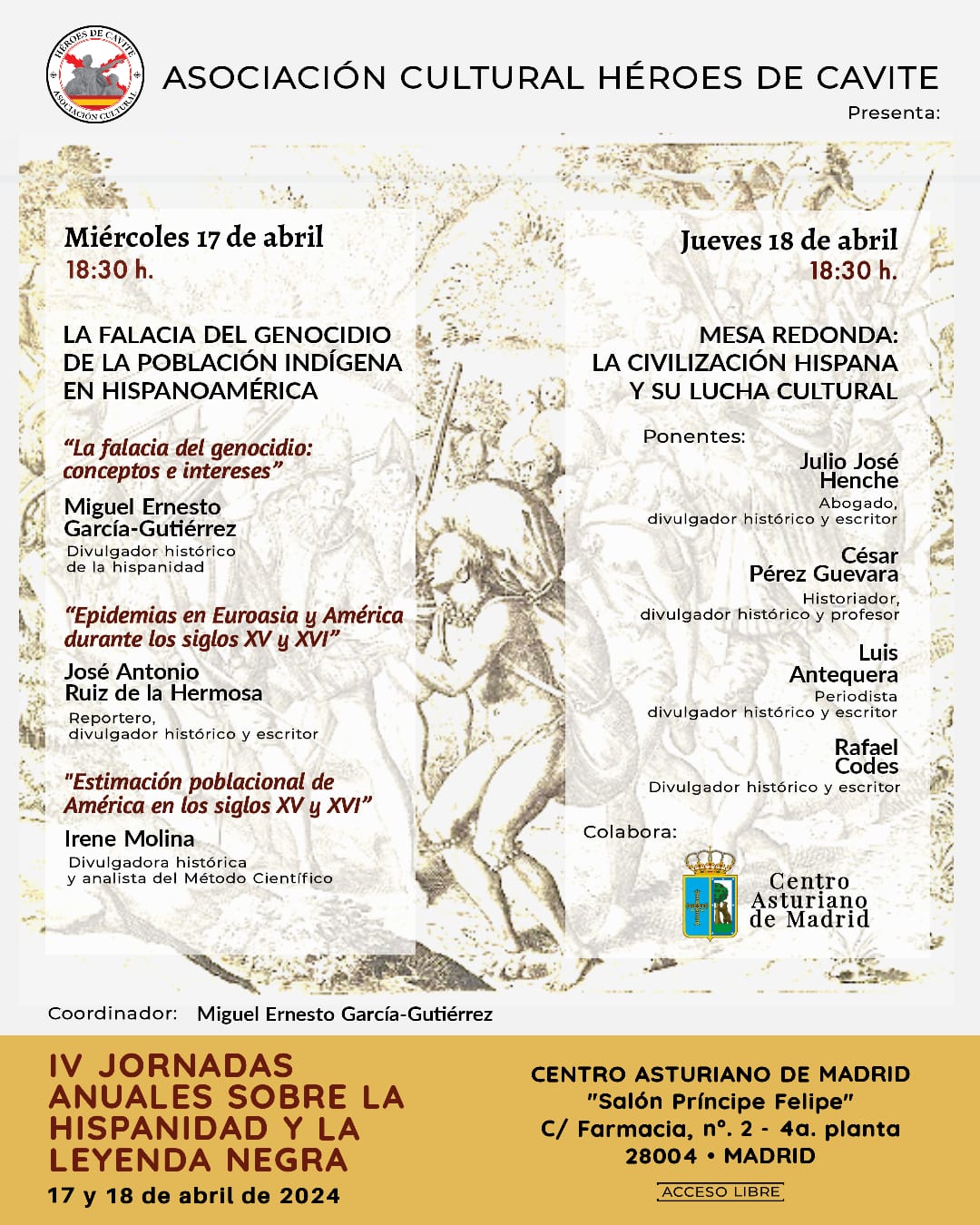 IV Jornadas en Madrid sobre Hispanidad y Leyenda Negra . 