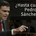 ¿Hasta cuándo Pedro Sánchez?