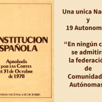 Una única nación y 19 autonomías