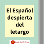 El Español despierta del letargo
