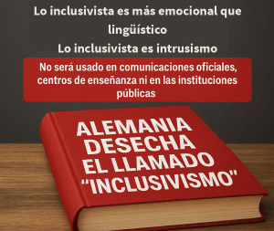 El lenguaje inclusivista (II)