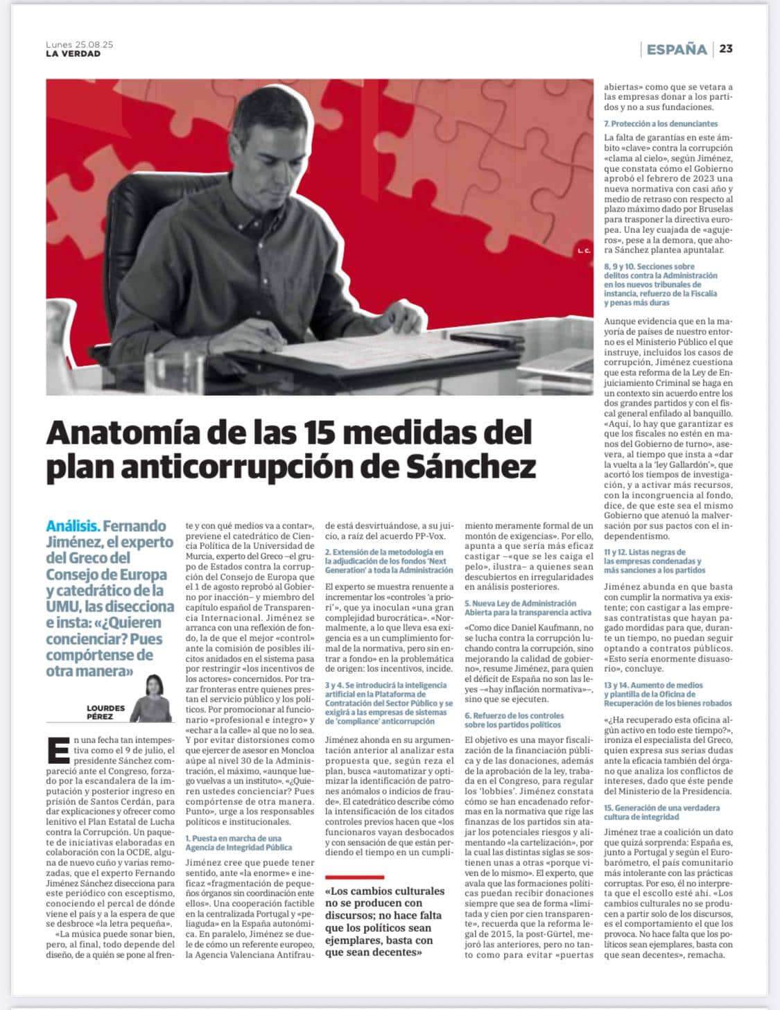 ¿Como?. Hay que eliminar los incentivos contra la corrupción.