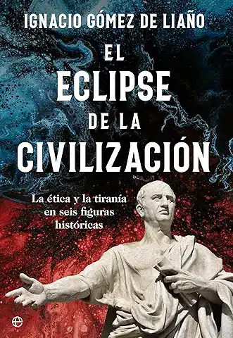 El eclipse de la civilización