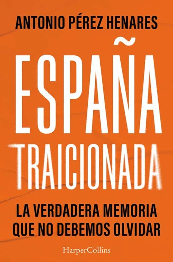 España traicionada