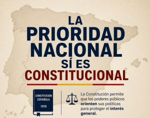 La Prioridad nacional sí es constitucional